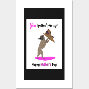 Mothers day - you raised me up! Posters and Art